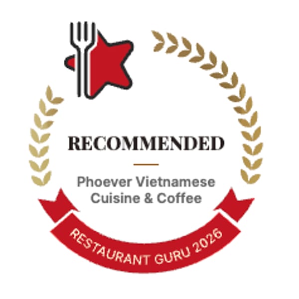 Restaurant Guru 2026 Recommended award for Phoever Vietnamese Cuisine & Coffee.